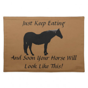 Diet Encouragement Horse MoJo Placemats