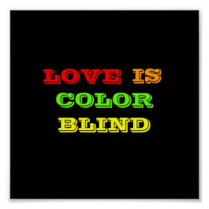 Love Is Color Blind Quote_Black Art Poster