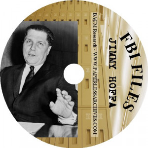 Jimmy Hoffa - Disappearance of Jimmy Hoffa FBI Files by BACM Research