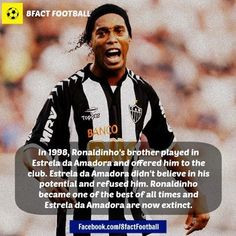 Soccer Quotes Ronaldinho In 1998, ronaldinho's brother