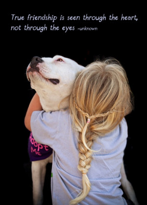 ... be Ava & Gilly True Friendship, Pitbull, Friends And Trust Quotes