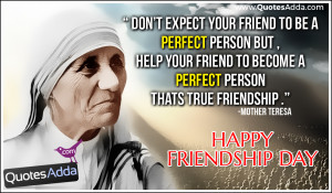 Mother Teresa Friends Quote sand Friendship Day thoughts Online, Nice ...