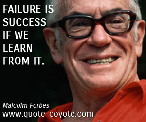 Malcolm Forbes quotes