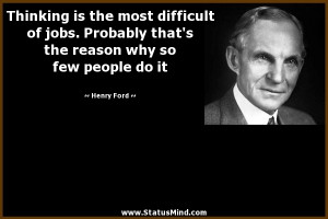 ... reason why so few people do it - Henry Ford Quotes - StatusMind.com