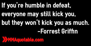 Forrest Griffin Quotes