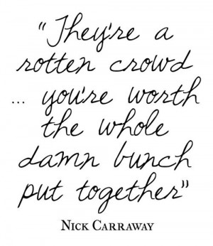 Download HERE >> Great Nick Carraway Quotes