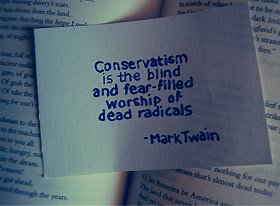 Quotes About Conservatism. QuotesGram