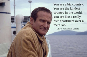 robinwilliams #canada #funny #quotes #booamerica