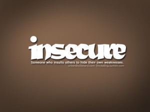 Someone Who Insult Others To Hide Their Weaknesses
