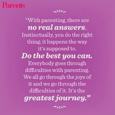 Quotes About Parenting And...