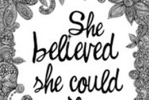 Go Girl Quotes / Our favourite quotes, sayings and musings!