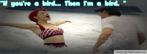 The Notebook Quotes Profile Facebook Covers