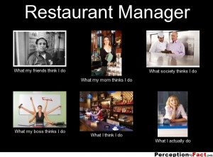 Restaurant Manager Memes Restaurant manager.