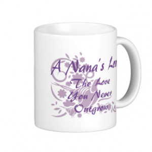 Nana's Love Classic White Coffee Mug