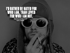 kurt cobain, sayings, quotes, life, love