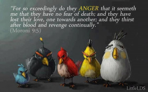 Angry Birds scripture quote - LDS humor