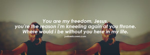 Click to view You are my freedom, Jesus Facebook Cover Photo