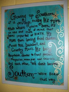 Best thing about being southern... :)