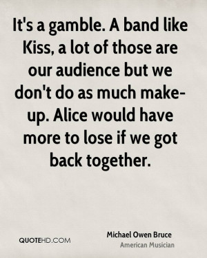 Michael Owen Bruce Quotes