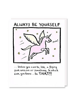 Always Be Yourself Card