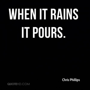 Chris Phillips Quotes | QuoteHD