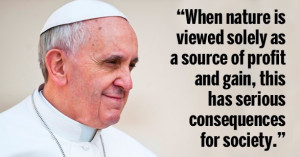 21 Quotes From Pope Francis' Encyclical Worth Noting