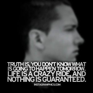 Nothing Is Guaranteed Eminem Quote Graphic