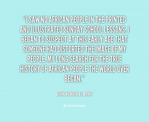 quote-John-Henrik-Clarke-i-saw-no-african-people-in-the-72261.png