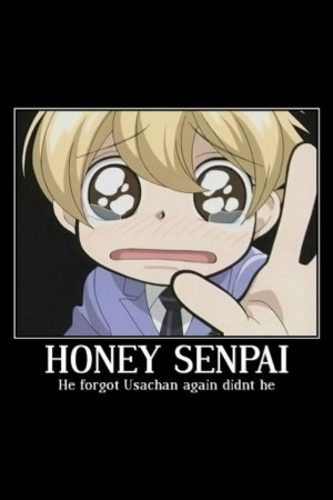 Honey-Senpai is sad