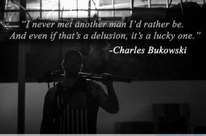 be…” -Charles Bukowski motivational inspirational love life quotes ...