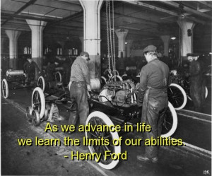 Henry ford, quotes, sayings, life, limits, wisdom, deep