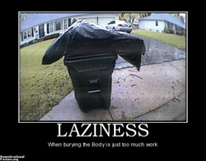 Laziness Motivational : Random Funny Picture | Funny Pictures | Funny ...