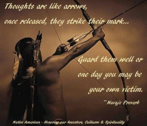 Navajo proverb