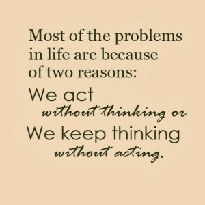 ... -of-two-reasons-we-act-without-thinking-sayings-quotes-pictures.jpg
