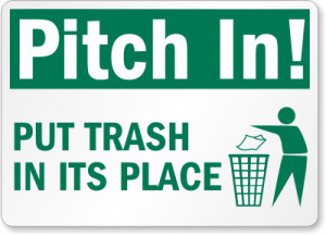 Pitch-In-Trash-Litter-Sign