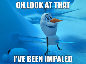 One Of My Favorite Quotes From Olaf