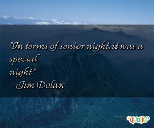 In terms of senior night, it was a special night. -Jim Dolan