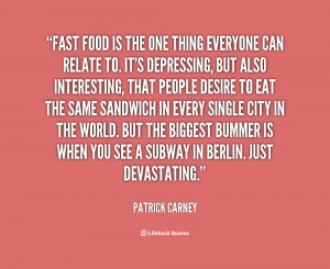 Quotes About Fast Food