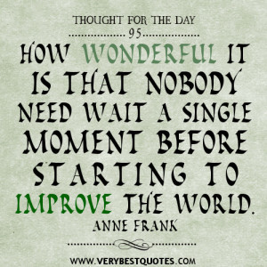 ... -starting-to-improve-the-world-quotesThought-for-the-day-300x300.jpg