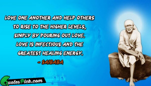 Love One Another And Help Quote by Saibaba @ Quotespick.com