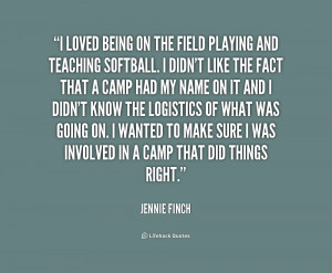 quote-Jennie-Finch-i-loved-being-on-the-field-playing-177656.png