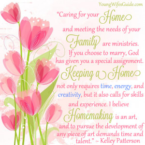 ... homemaking is an art, and to pursue the development of any piece of