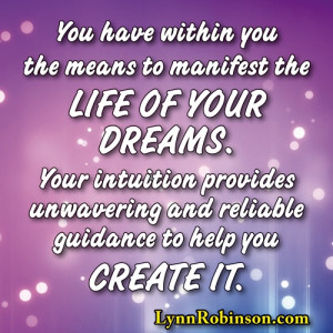 Manifesting the life of your dreams