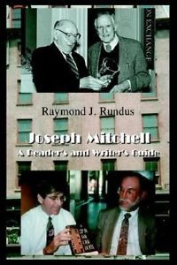 Joseph Mitchell A Readers and Writers Guide NEW