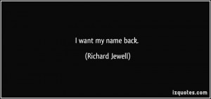 More Richard Jewell Quotes