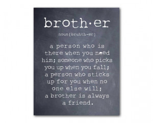 Wall Art - A brother is a person - Brother Quote - Inspiration ...
