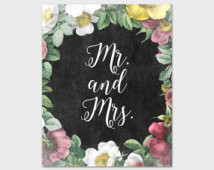 Mr. and Mrs. Printable Art Print 8x 10 Floral Chalkboard Quote ...
