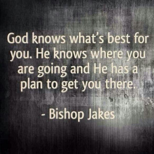God has a plan for you!!!