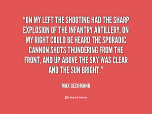 quote-Max-Beckmann-on-my-left-the-shooting-had-the-117389_6.png