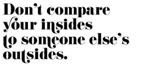 Don't compare yourself